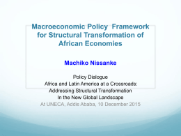 Macroeconomic Policy Framework for Structural Transformation of