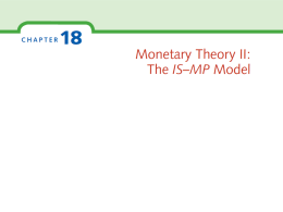 Ch 18: Monetary Theory II