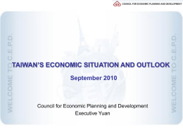 Taiwan`s Economic Situation and Outlook , September 2010