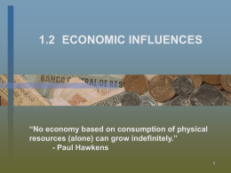 1.2 Economic Influences