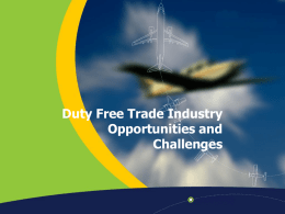 Duty Free Trade Industry Opportunities and Challenges