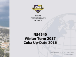 NS4540 Winter Term 2017 Cuba Up-Date 2016 Cuba Up
