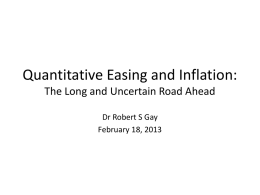 Quantitative Easing and Inflation: The Long and Uncertain Road