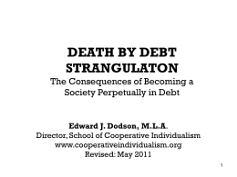 Death by Debt Strangulation - School of Cooperative Individualism