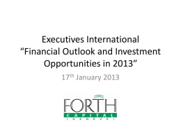 Executives International *Financial Outlook and Investment