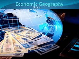 Economic Geography Unit 4x