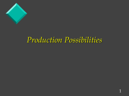 Lecture Series 12: Production Possibilities