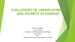 CHALLENGES OF UNEMPLOYMENT AND POVERTY IN NIGERIA