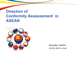 Direction of Conformity Assesssment in ASEAN