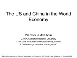 The US and China in the World Economy