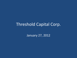 for 2011 - Threshold Capital Corp