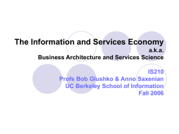 The Information and Services Economy aka Business Architecture