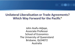 Unilateral Liberalisation or Trade Agreements? Which Way Forward
