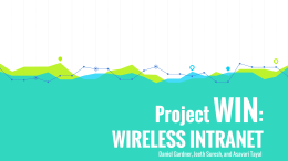 Project WIN: WIRELESS INTRANET