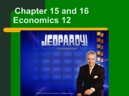 Ch 15-16 JEOPARDY Blended Assign 33