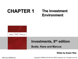 Investments, 8 th edition Bodie, Kane and Marcus Slides by Susan