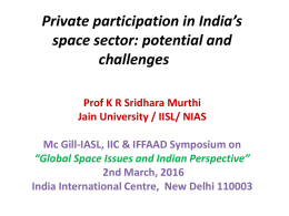 Private participation in India`s space sector: potential and