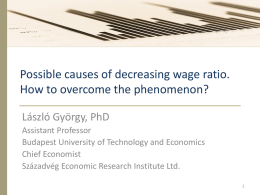 Possible causes of decreasing wage ratio. How to