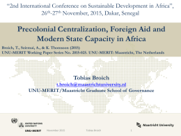 Precolonial Centralization, Foreign Aid and Modern State Capacity