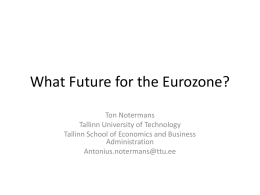 What Future for the Eurozone?