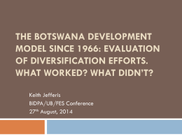 The Botswana Development Model since 1966: Evaluation of
