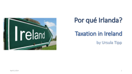 Por qué Irlanda? Tax Incentives in Ireland