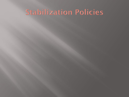 Stabilization Policies