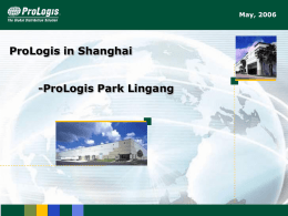 ProLogis Park Lingang May, 2006