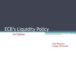 ECB`s liquidity policy