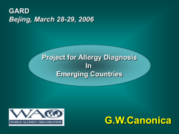 GWCanonica GARD Bejing, March 28-29, 2006 Project for Allergy