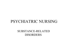 Substance related disorders