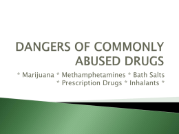 Commonly Abused Drugs common_drugs_-_powerpoint