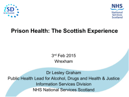 Prison Health: The Scottish Experience