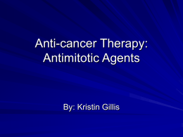 Anti-cancer Therapy: Antimitotic Agents