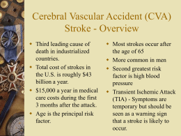 PowerPoint Presentation - Cerebral Vascular Accident (CVA) Stroke