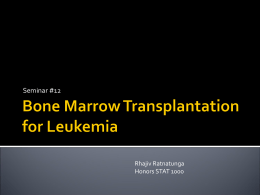 Bone Marrow Transplantation for Leukemia