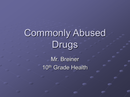 Commonly Abused Drugs - East Penn School District
