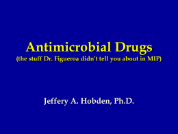 Antimicrobial Drugs - LSU School of Medicine