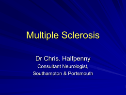 Multiple Sclerosis Basic Principles and New Developments