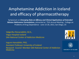 Amphetamine Addiction in Iceland and efficacy of pharmacotherapy
