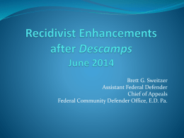 Recidivist Enhancements after Descamps PowerPoint