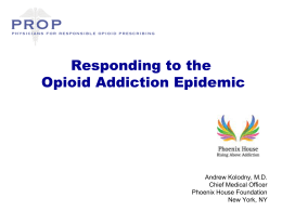 Responding to the Opioid Addiction Epidemic