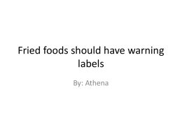 Fried foods should have warning labels - P2-Group6