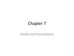 Routes and Formulations