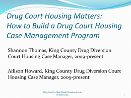Drug Court Housing Matters - Washington State Drug Court