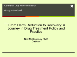 From Harm Reduction To Recovery