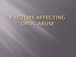 Factors Affecting Drug Abuse