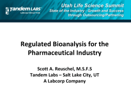 Regulated Bioanlysis for the Pharmaceutical Industry