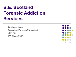 S.E. Scotland Forensic Addiction Services