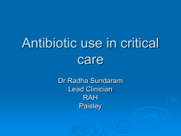 Antibiotic use in critical care